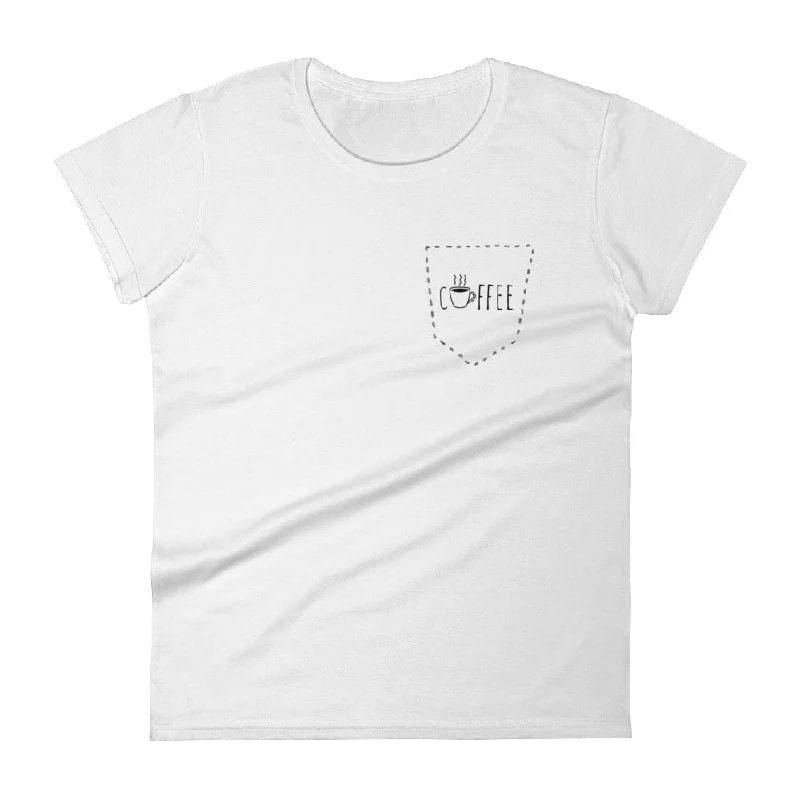 Coffee Faux Pocket: White Ladies T-Shirt Anti-Shrink Durable Soft Anti-Shrink Durable Soft