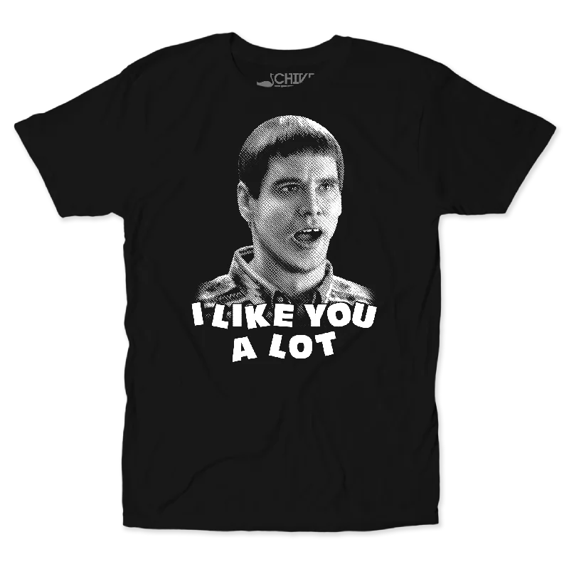I Like You A Lot Unisex Tee Silk Blend Satin Velvet Silk Blend Satin Velvet