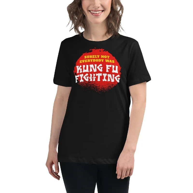 Surely not everybody was Kung Fu fighting - Women's T-Shirt Zippered Buttoned Snapped Zippered Buttoned Snapped Surely not everybody was Kung Fu fighting - Women's T-Shirt Zippered Buttoned Snapped Zippered Buttoned Snapped